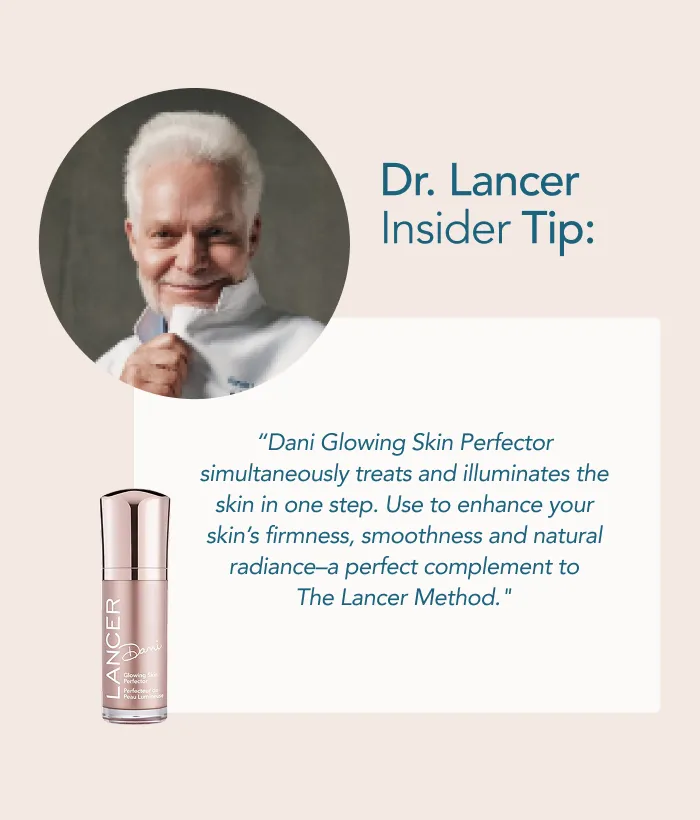 Lancer Dani Glowing Skin Perfector Glow Creme 1 oz